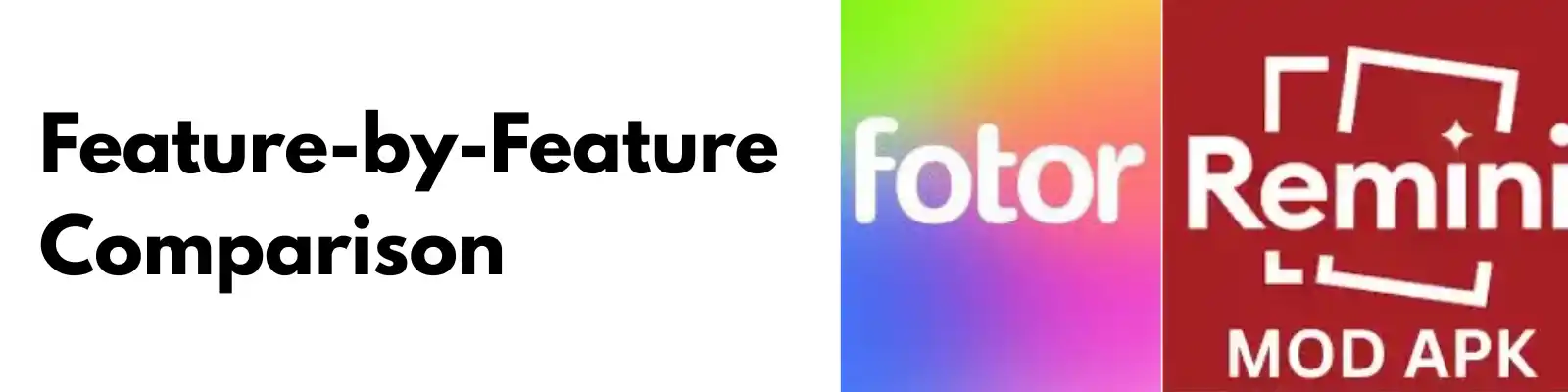 Feature-by-Feature Comparison