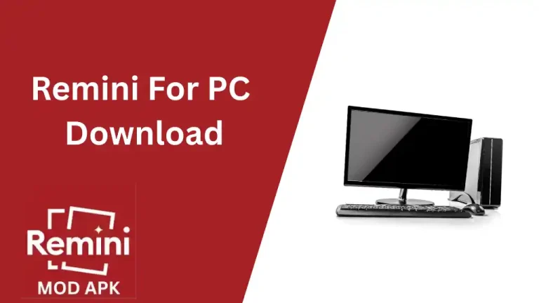 Remini For PC Download