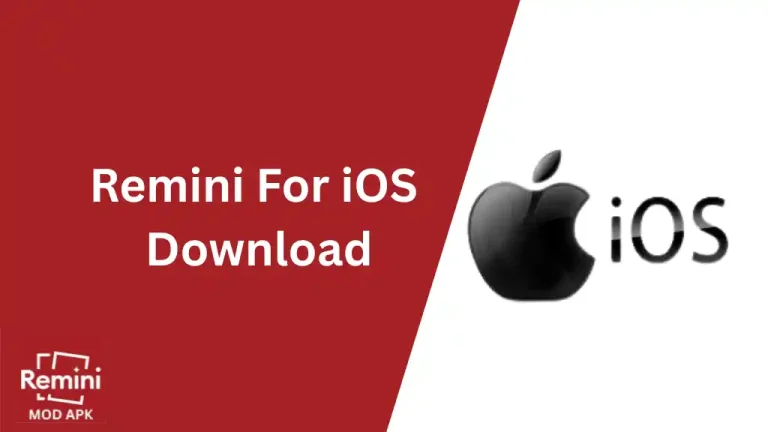Remini For iOS Download