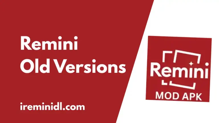 remini old versions