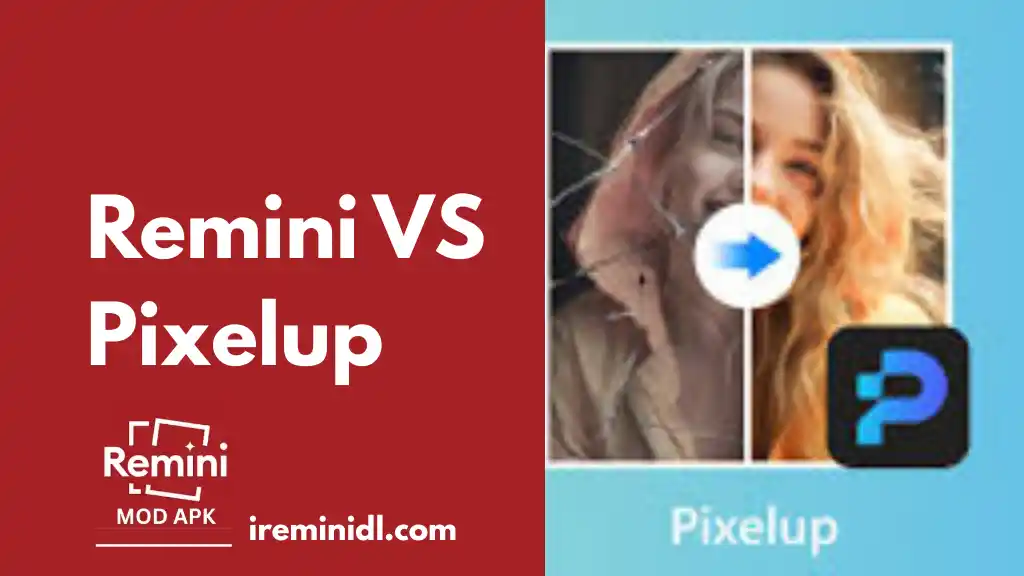 Remini vs Pixelup: Which AI Photo Enhancer is Right for You? 1 Remini vs pixelup